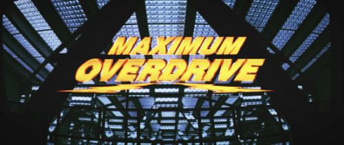 maximumoverdrive1