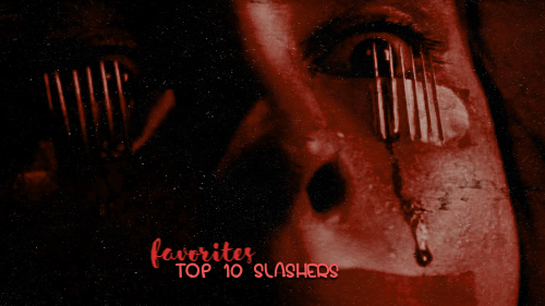 top10slashers_favorites