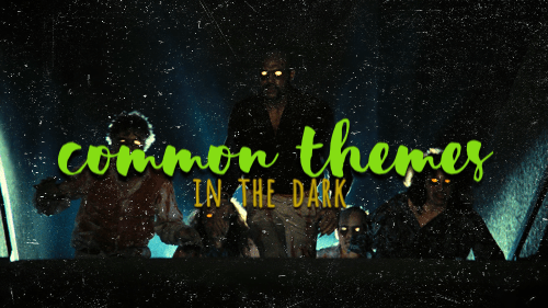 commonthemes_inthedark